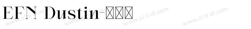 EFN Dustin字体转换